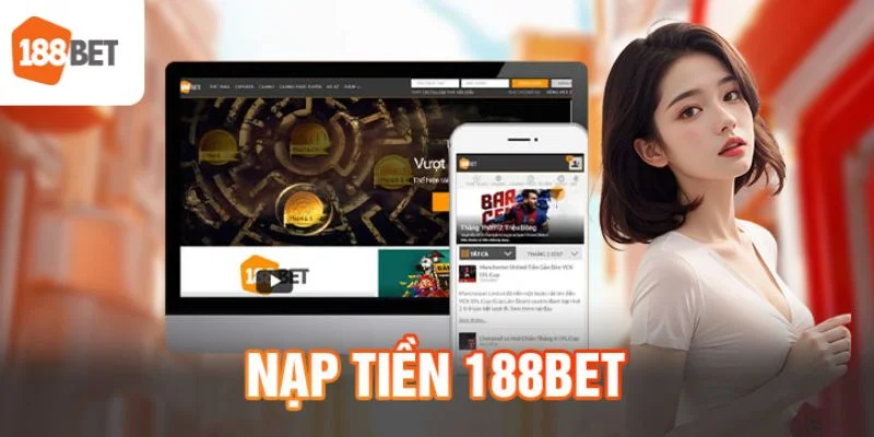 nạp tiền 188BET