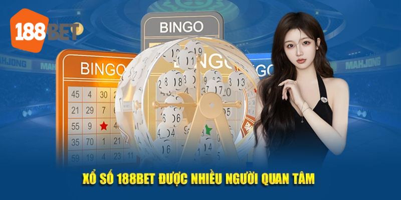 Trang cá cược xổ số 188BET được đánh giá rất tuyệt vời bởi cơ chế nạp rút nhanh gọn.